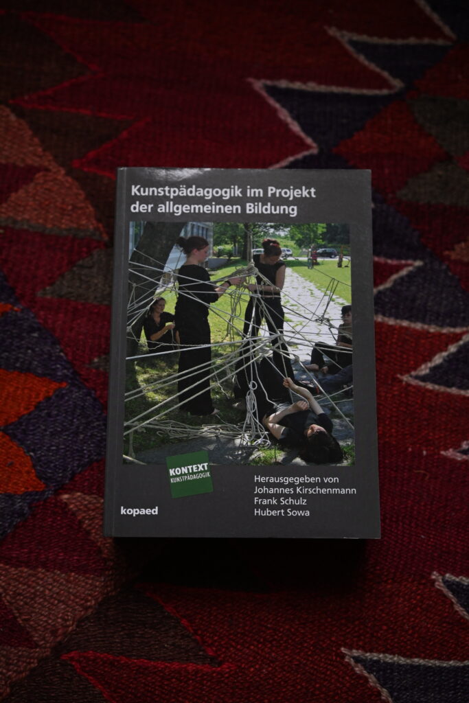 Kunstpädagogik im Projekt der allgemeinen Bildung